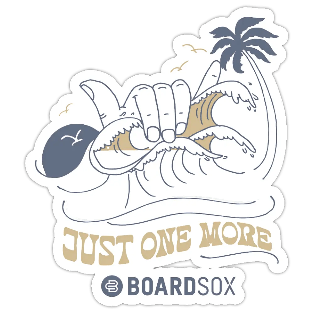 Just one More - Boardox Sticker - BOARDSOX®
